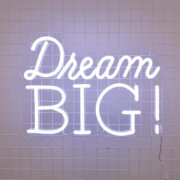 dream big brite white neon