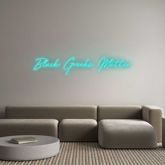 Brite Lite New Neon Sign: Black Greeks ...