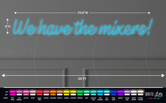 We have the mixers!